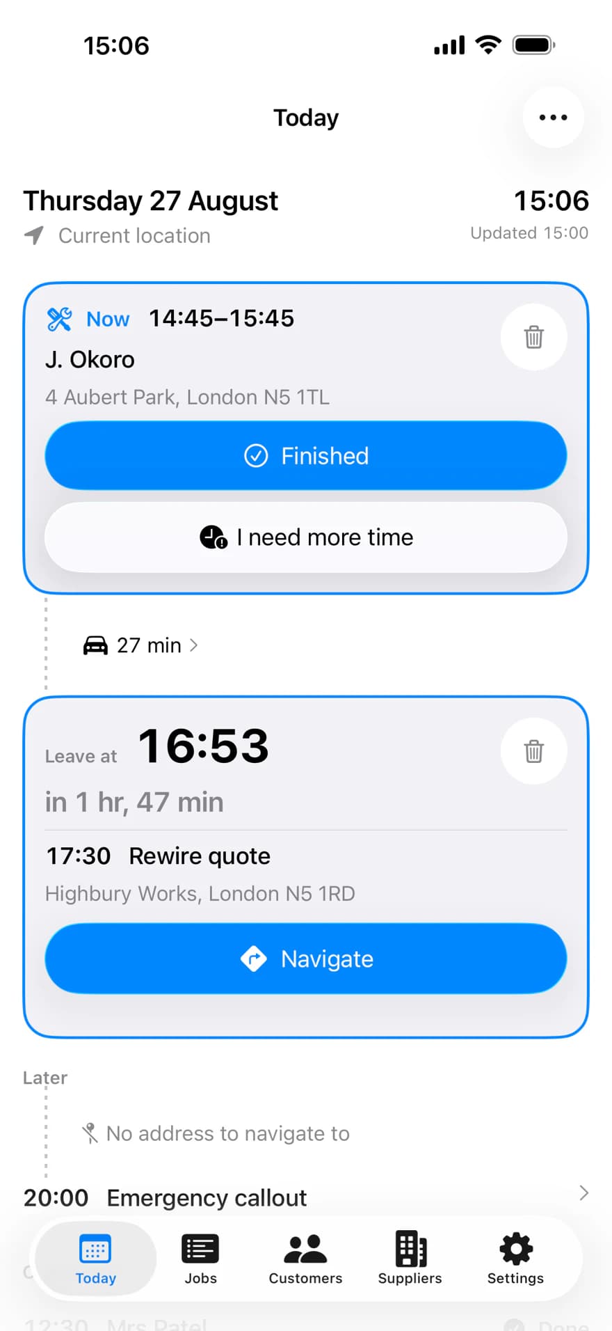 The Today screen, showing the next job's leave time